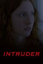 Watch Intruder Myflixer