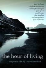 Watch The Hour of Living Myflixer