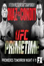 Watch UFC Primetime Diaz vs Condit Part 1 Myflixer