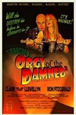 Watch Dracula\'s Orgy of the Damned Myflixer
