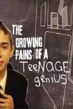 Watch The Growing Pains of a Teenage Genius Myflixer
