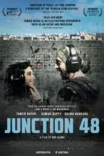 Watch Junction 48 Myflixer