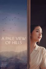 Watch A Pale View of Hills Myflixer