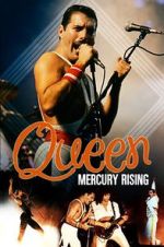 Watch Queen: Mercury Rising Myflixer
