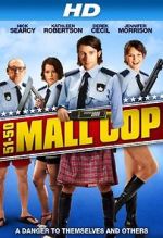 Watch Mall Cop Myflixer