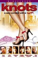 Watch Knots Myflixer