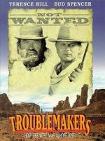 Watch Troublemakers Myflixer