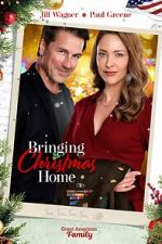 Watch Bringing Christmas Home Myflixer