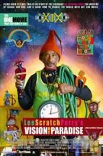 Watch Lee Scratch Perry\'s Vision of Paradise Myflixer