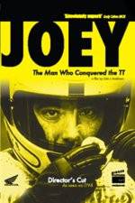 Watch JOEY  The Man Who Conquered the TT Myflixer