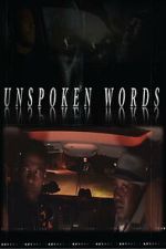 Watch Unspoken Words Myflixer
