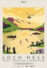 Watch Loch Ness: They Created A Monster Myflixer