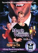Watch Mom's Got a Date with a Vampire Myflixer