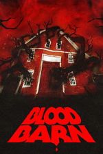 Watch Blood Barn Myflixer