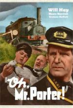Watch Oh, Mr. Porter! Myflixer