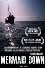 Watch Mermaid Down Myflixer