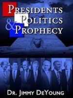 Watch Presidents, Politics, and Prophecy Myflixer