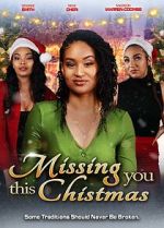 Watch Missing You this Christmas Myflixer