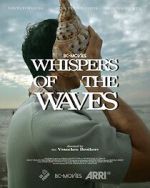 Watch Whispers of the Waves Myflixer