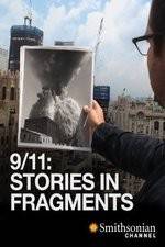 Watch 911 Stories in Fragments Myflixer