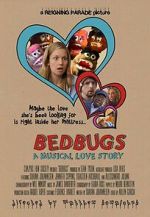 Watch Bedbugs: A Musical Love Story (Short 2014) Myflixer