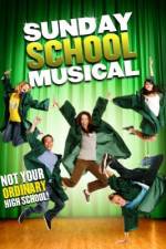 Watch Sunday School Musical Myflixer