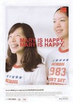 Watch Mary Is Happy, Mary Is Happy Myflixer