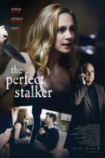 Watch The Perfect Stalker Myflixer