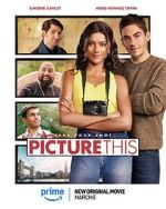 Watch Picture This Myflixer