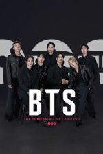 Watch BTS THE COMEBACK LIVE | ARIRANG Myflixer