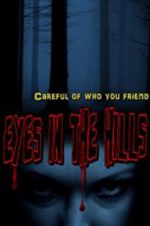 Watch Eyes In The Hills Myflixer