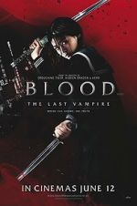 Watch Blood: The Last Vampire Myflixer