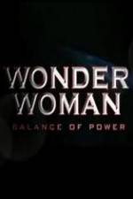 Watch Wonder Woman: Balance of Power Myflixer