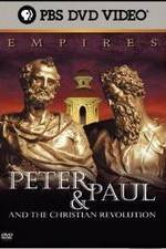 Watch Empires: Peter & Paul and the Christian Revolution Myflixer