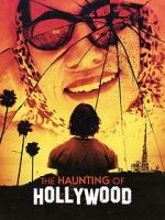 Watch The Haunting of Hollywood Myflixer