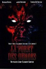 Watch La forêt des démons Myflixer