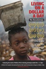 Watch Living on a Dollar a Day Myflixer