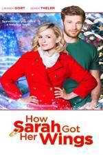 Watch How Sarah Got Her Wings Myflixer