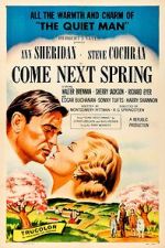 Watch Come Next Spring Myflixer