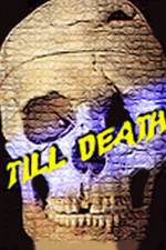 Watch Till Death Myflixer