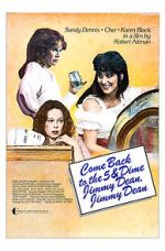 Watch Come Back to the 5 & Dime, Jimmy Dean, Jimmy Dean Myflixer
