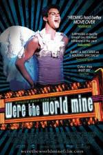 Watch Were the World Mine Myflixer
