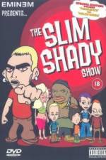 Watch The Slim Shady Show Myflixer