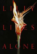 Watch Lilly Lives Alone Myflixer