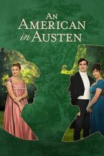 Watch An American in Austen Myflixer