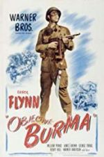 Watch Objective, Burma! Myflixer