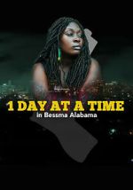 Watch 1 Day at a Time in Bessma Alabama Myflixer