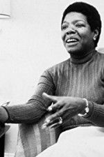 Watch Maya Angelou and Still I Rise Myflixer