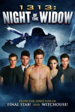 Watch 1313 Night of the Widow Myflixer