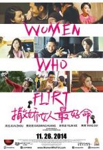 Watch Women Who Flirt Myflixer